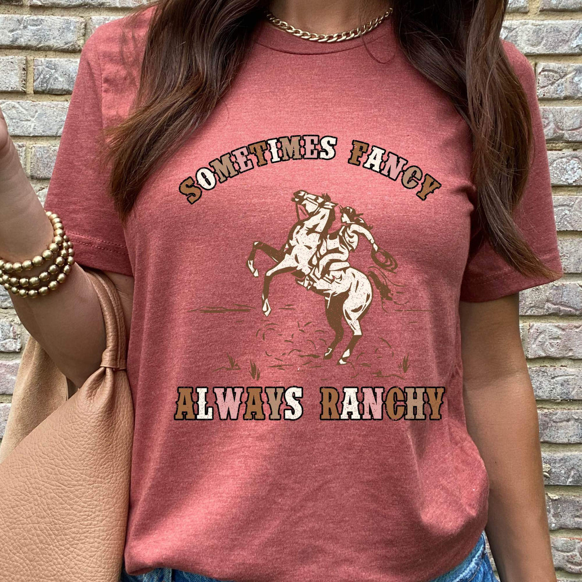 Sometimes Fancy, Always Ranchy DTF Print Crawford Country Store