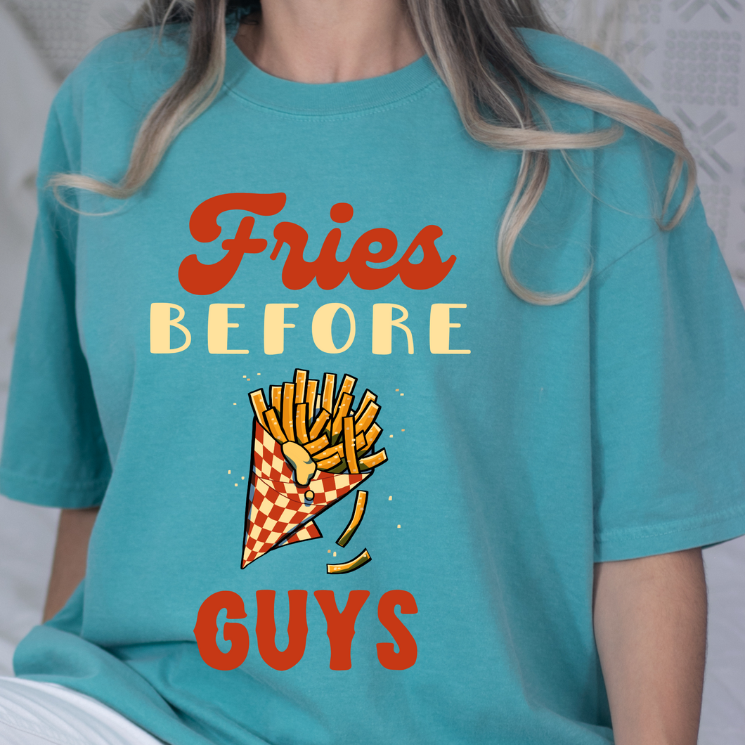 Fries Before Guys DTF Print