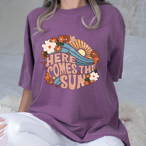 Here Comes The Sun DTF Print