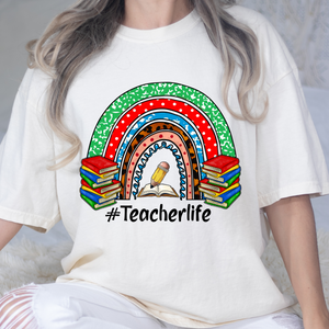 #TeacherLife Rainbow DTF Print