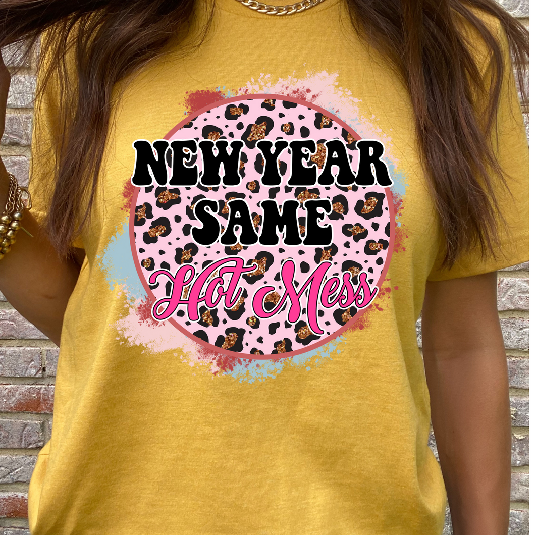 New Year Same Hot Mess Leopard DTF Print