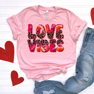 Love Vibes DTF Print