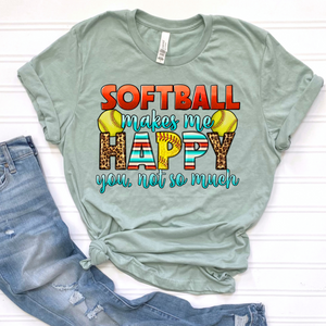 Softball Makes Me Happy DTF Print