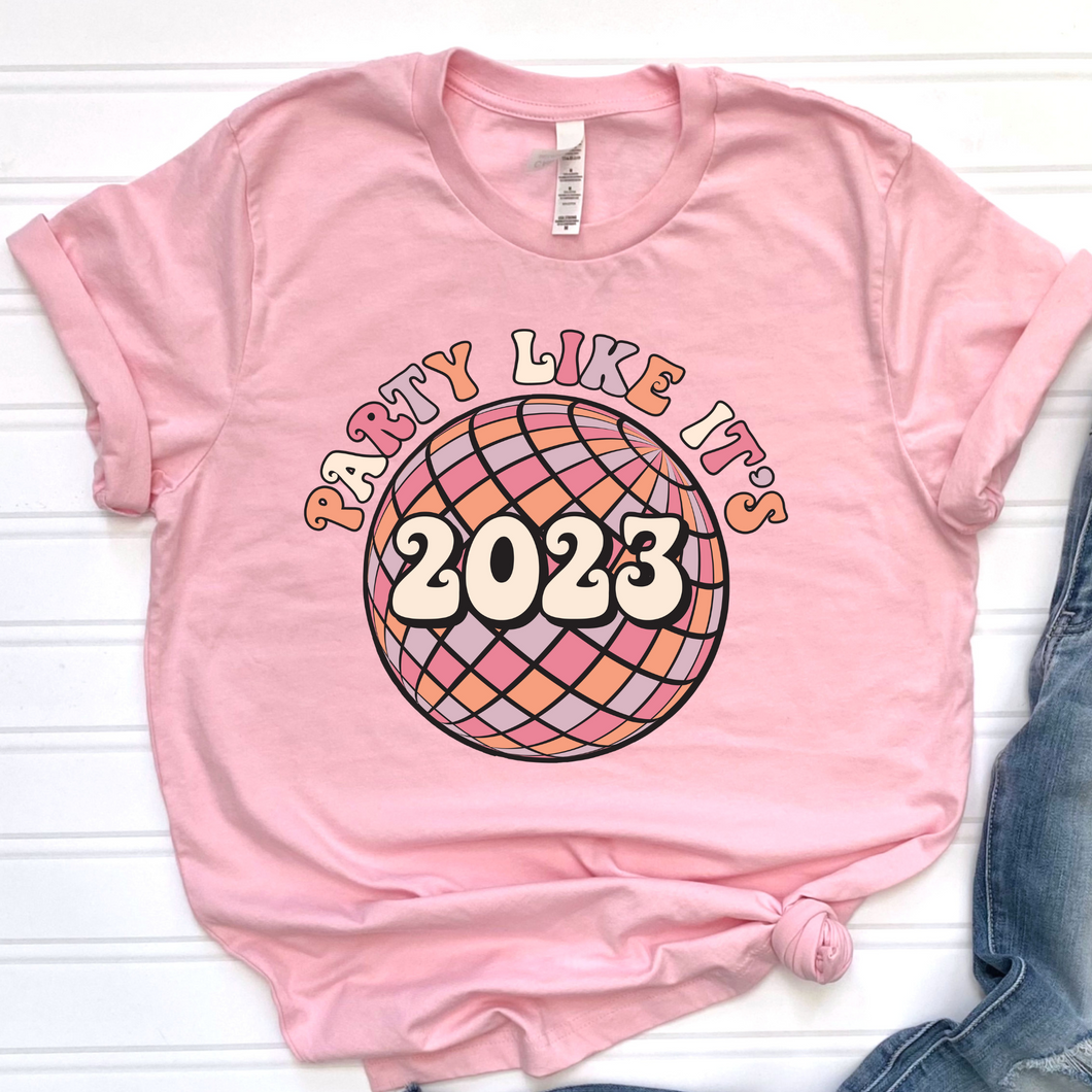 Party Like its 2023 DTF Print