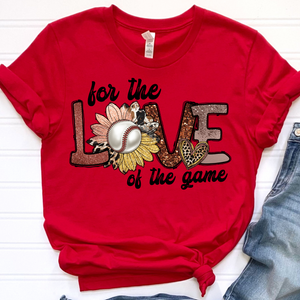 Love Of The Game DTF Print